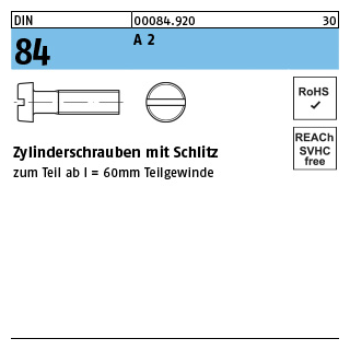 DIN 84 A 2 Zylinderschrauben mit Schlitz - Abmessung: M 3 x 4, Inhalt: 1000 Stück