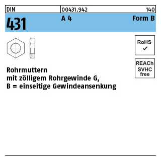 DIN 431 A 4 Form B Rohrmuttern mit zölligem Rohrgewinde G, einseitige Gewindeansenkung - Abmessung: BG 1/8 SW19, Inhalt: 25 Stück