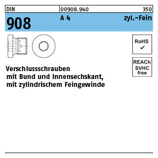 DIN 908 A 4 zyl.-Fein verschlussschrauben mit Bund und Innensechskant, m. zyl. Feingewinde - Abmessung: M 16 x 1,5, Inhalt: 100 Stück