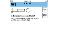 DIN 931 A 4 - 80 Sechskantschrauben mit Schaft - Abmessung: M 6 x 65, Inhalt: 100 Stück