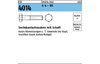 ISO 4014 A 4 - 80 Sechskantschrauben mit Schaft - Abmessung: M 6 x 30, Inhalt: 100 Stück