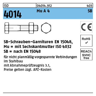 ISO 4014 Mu A 4 SB SB-Schrauben-Garnituren EN 15048, mit Sechskantmutter ISO 4032 - Abmessung: M 12 x 80, Inhalt: 50 Stück