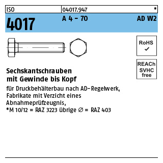 ISO 4017 A 4 - 70 AD W2 Sechskantschrauben mit Gewinde bis Kopf - Abmessung: M 5 x 16, Inhalt: 100 Stück