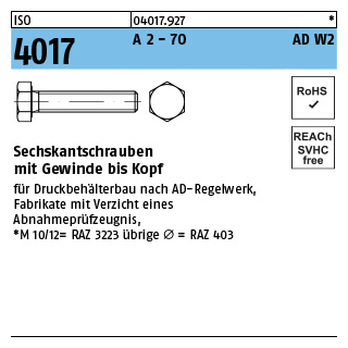 ISO 4017 A 2 - 70 AD W2 Sechskantschrauben mit Gewinde bis Kopf - Abmessung: M 10 x 35, Inhalt: 100 Stück