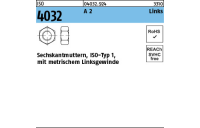 ISO 4032 A 2 Links Sechskantmuttern, ISO-Typ 1, mit metrischem Linksgewinde - Abmessung: M 10, Inhalt: 50 Stück