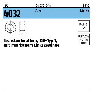 ISO 4032 A 4 Links Sechskantmuttern, ISO-Typ 1, mit metrischem Linksgewinde - Abmessung: M 10, Inhalt: 50 Stück