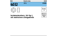 ISO 4032 A 4 Links Sechskantmuttern, ISO-Typ 1, mit metrischem Linksgewinde - Abmessung: M 20, Inhalt: 10 Stück