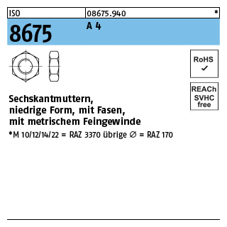 ISO 8675 A4  Niedrige Sechskantmuttern mit Fase und metrischem Feingewinde - Abmessung: M 12 x 1,5, Inhalt:  50 Stück