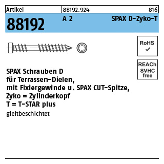 Artikel 88192 A 2 SPAX D-Zyko-T SPAX Schrauben D für Terrassen-Dielen, mit Fixiergewinde, Spitze, Zylinderkopf - Abmessung: 5 x 40/22 -T25, Inhalt: 200 Stück