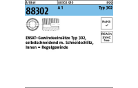 Artikel 88302 A 1 Typ 302 ENSAT-Gewindeeinsätze Typ 302 selbstschn., Schneidschlitz, Regelgew. - Abmessung: M 3 x 6, Inhalt: 50 Stück