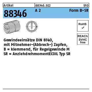 Artikel 88346 A 2 Form B-SR Gewindeeinsätze DIN 8140, mit Mitnehmer- (Abbrech-) ZapfenB = klemmend, für Rege - Abmessung: BM 5 x 10, Inhalt: 25 Stück