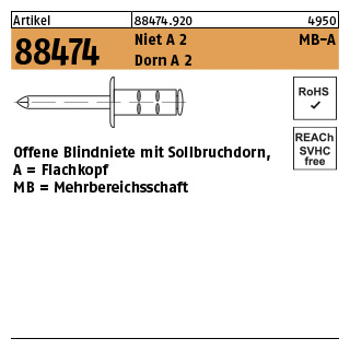 Artikel 88474 Niet A 2 MB-A Dorn A 2 Offene Blindniete mit Sollbruchdorn, Flachkopf, Mehrbereichsschaft - Abmessung: 6,4 x 20, Inhalt: 200 Stück