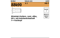 Artikel 88490 A 2 MB-F Blindniet-Muttern, rund, offen, mit Mehrbereichsschaft, Flachkopf - Abmessung: M 5 / 0,5 - 5,0, Inhalt: 500 Stück