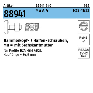 Artikel 88941 Mu A 4 HZS 41/22 Hammerkopf-/Halfen-Schrauben, mit Sechskantmutter - Abmessung: M 16 x 50, Inhalt: 25 Stück