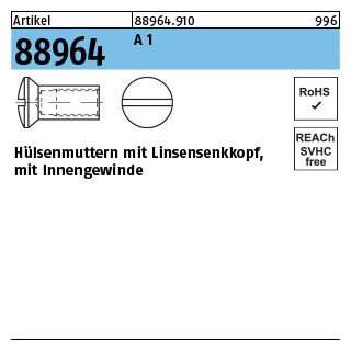 Artikel 88964 A 1 Hülsenmuttern mit Linsensenkkopf, mit Innengewinde - Abmessung: M 6 x 20, Inhalt: 100 Stück