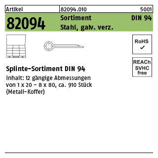 Artikel 82094 Sortimente DIN 94 Stahl, galv. verz. Splinte-Sortimente DIN 94 - Abmessung: DIN 94, Inhalt: 1 Stück